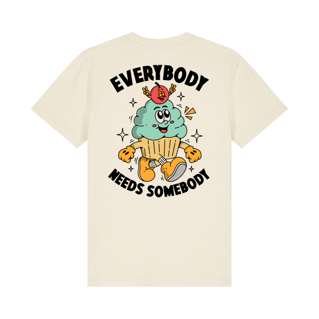 Everybody Needs Somebody T-shirt