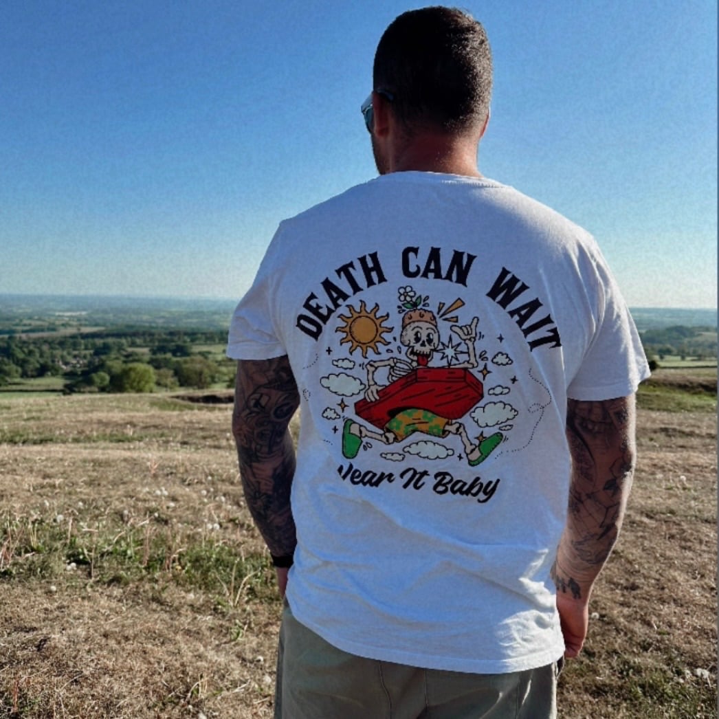 Unisex Adult Death Can Wait T-shirt