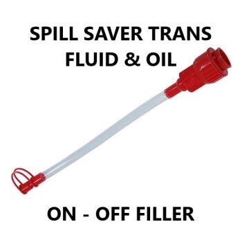 SPILL SAVER TRANS FLUID AND GEAR OIL ON - OFF FILLER REFILL (5687)