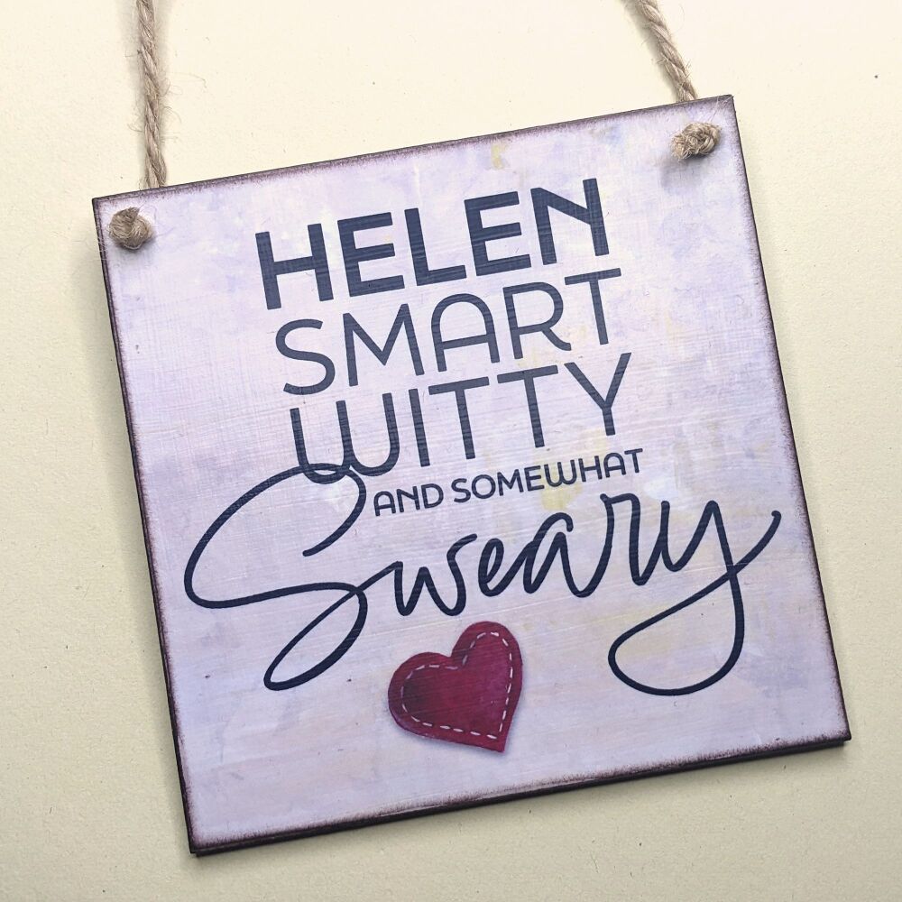 PERSONALISED SOMEWHAT SWEARY HANGING PLAQUE