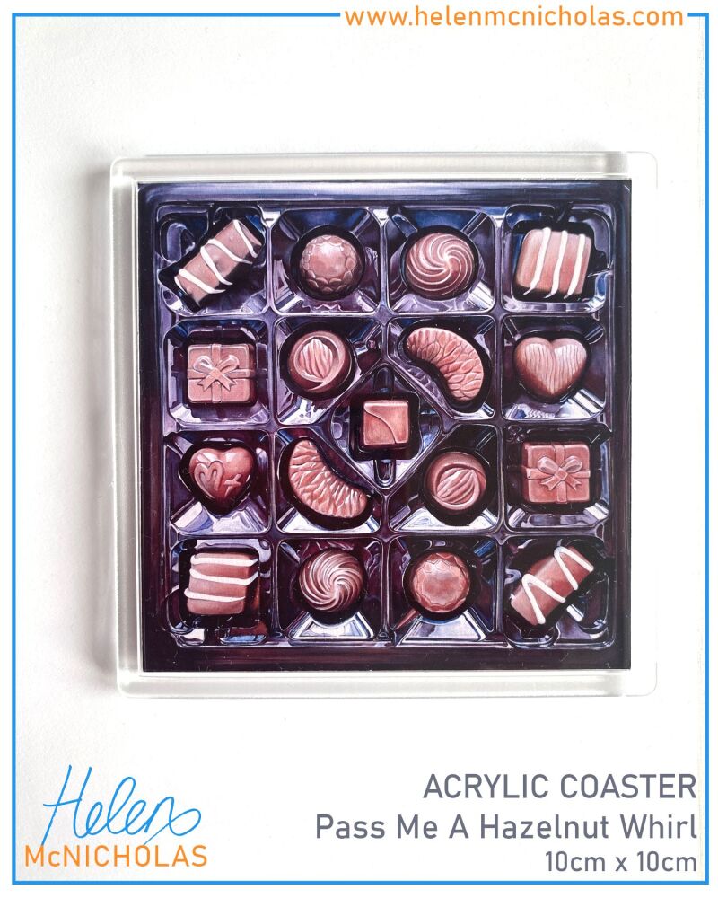 ACRYLIC COASTER - 'PASS ME A HAZELNUT WHIRL'