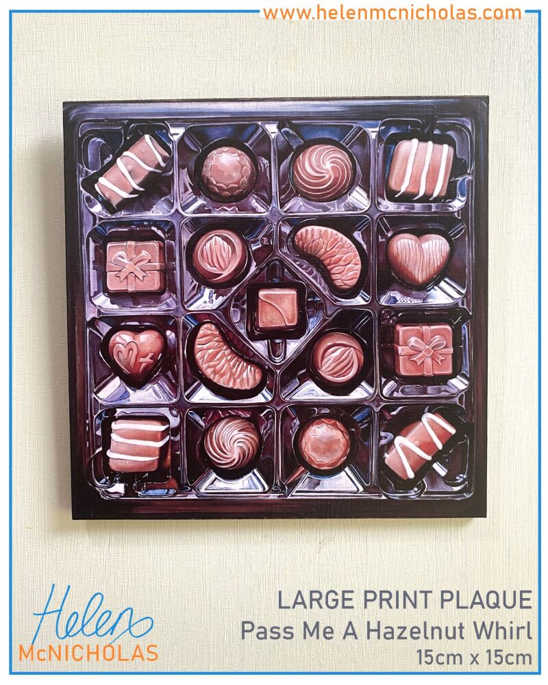 LARGE SQUARE PRINT PLAQUE - 'PASS ME A HAZELNUT WHIRL'