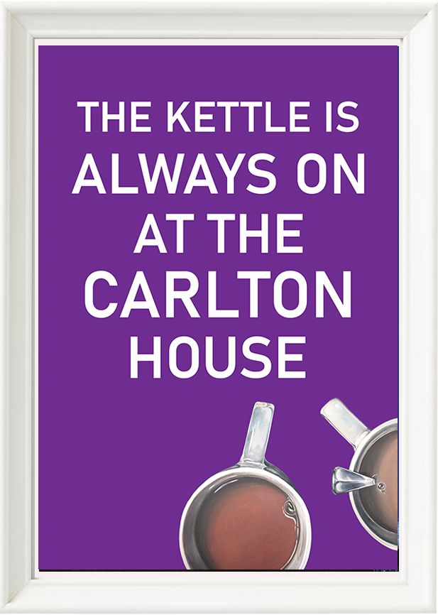 THE KETTLE IS ALWAYS ON