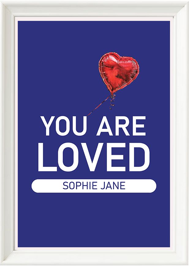YOU ARE LOVED