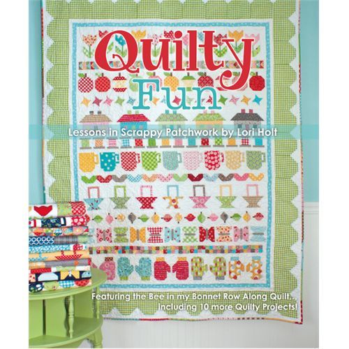 Quilty Fun by Lori Holt