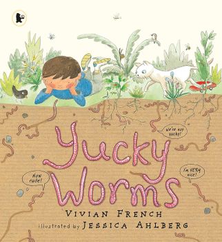 Yucky Worms by Vivian French and Jessica Ahlberg - Includes a FREE Packet of Seeds