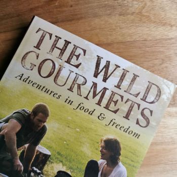 The Wild Gourmets by Guy Grieve and Thomasina Miers - Includes a FREE Packet of Seeds