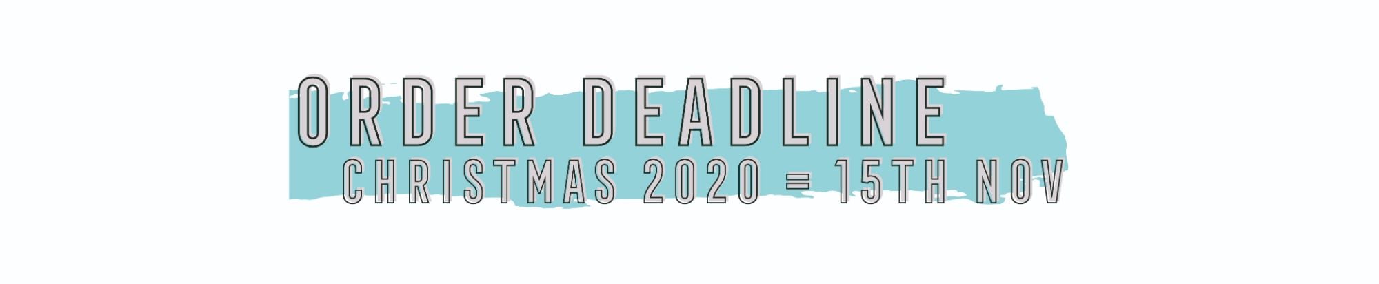 Order Deadline 2020