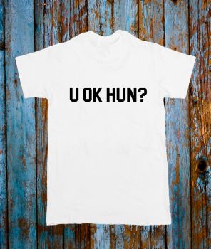 U OK HUN? T-shirt