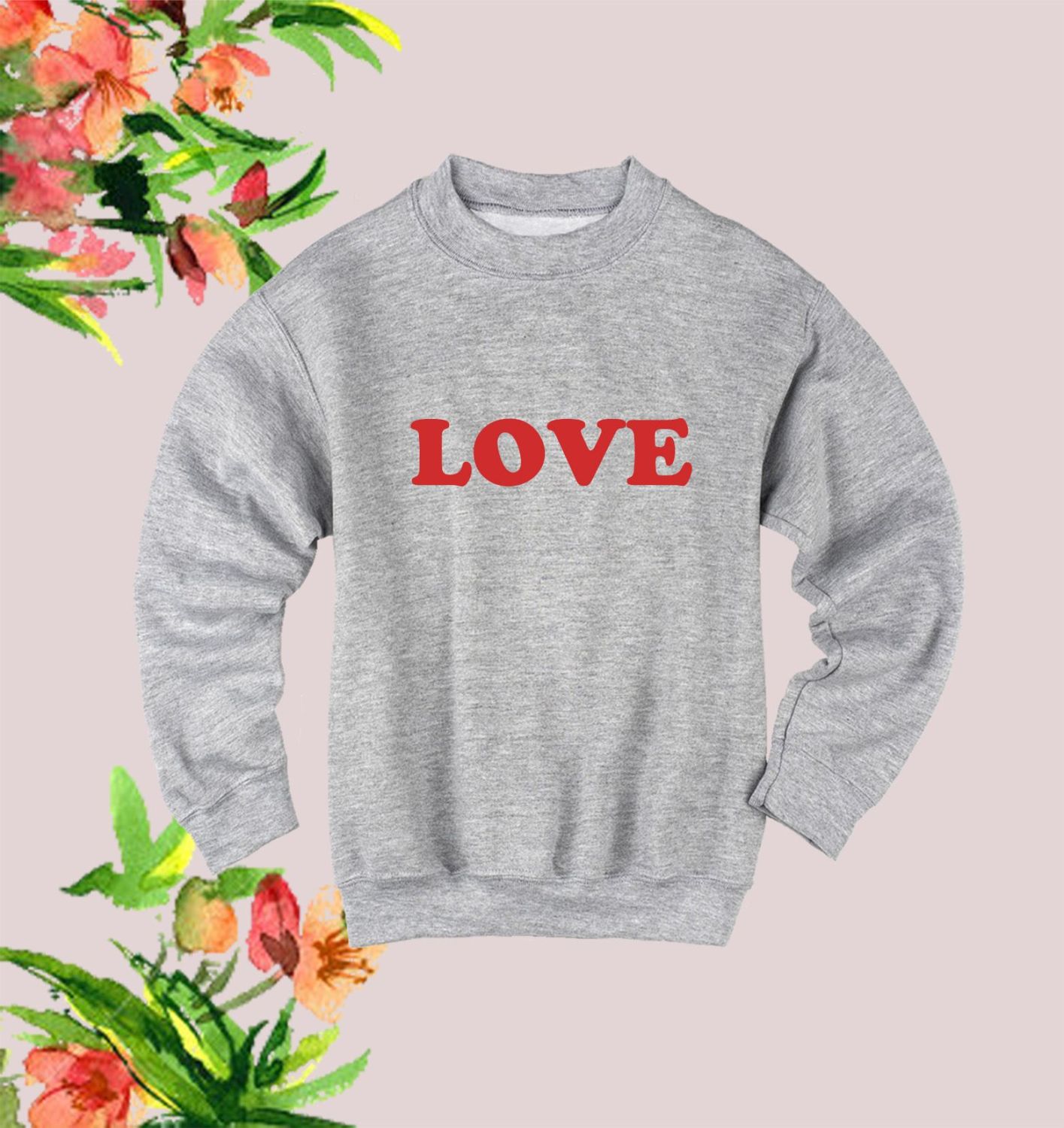 Love first sweatshirt clearance