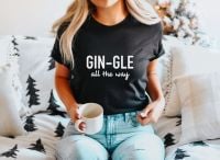 Gin-gle all the way tee