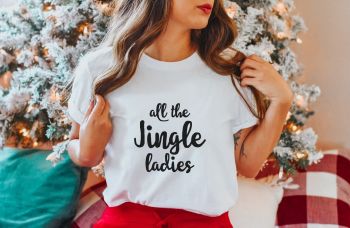 All The Jingle Ladies Tee