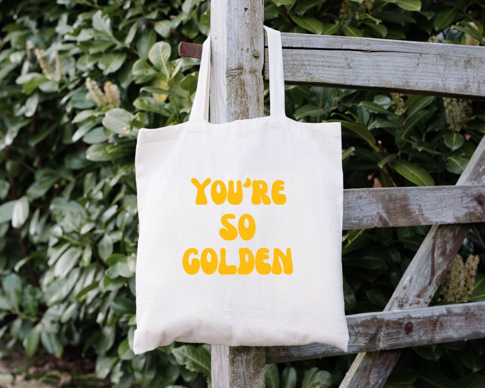 You're so golden Tote