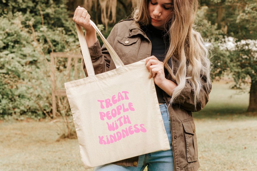 Treat people with kindness Tote