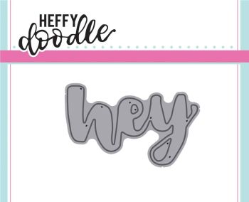 Heffy Doodle - Hey word die