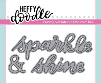 Heffy Doodle - Sparkle & shine word die