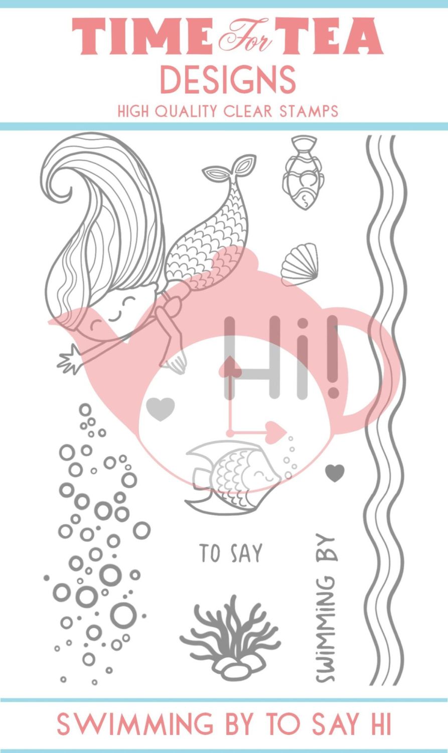 Time For Tea - Swimming by to say hi! Clear Stamp Set