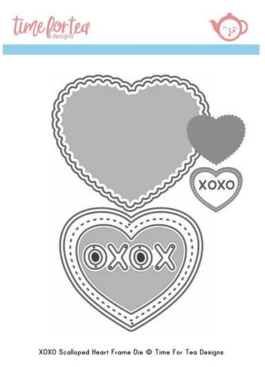 ***NEW*** Time For Tea - Small Heart XOXO Die set