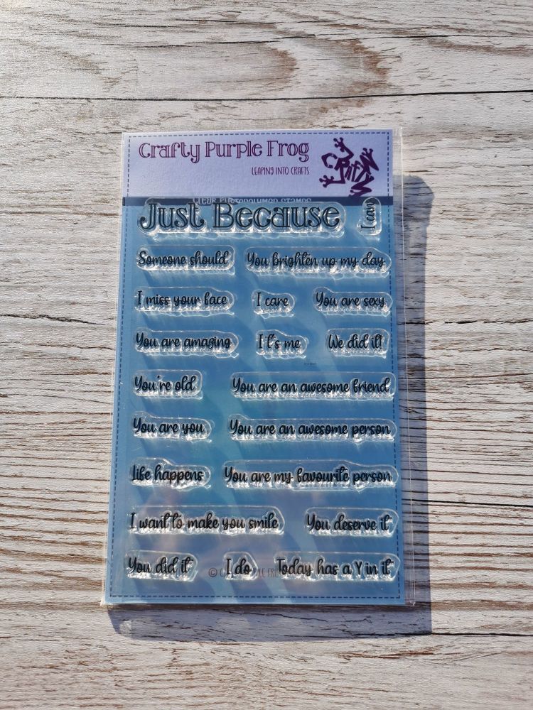 Just Because sentiment Stamp Set - Crafty Purple Frog