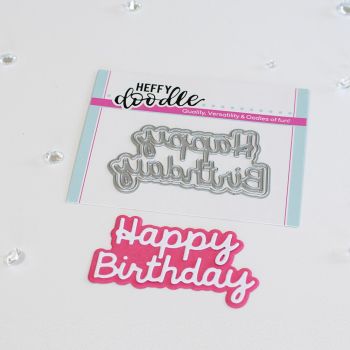 Heffy Doodle - Happy Birthday shadow word die set
