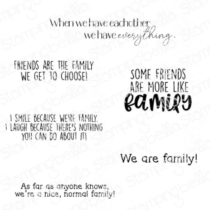 ****NEW**** Stamping Bella - SENTIMENT SET WE ARE FAMILY (INCLUDES 6 STAMPS