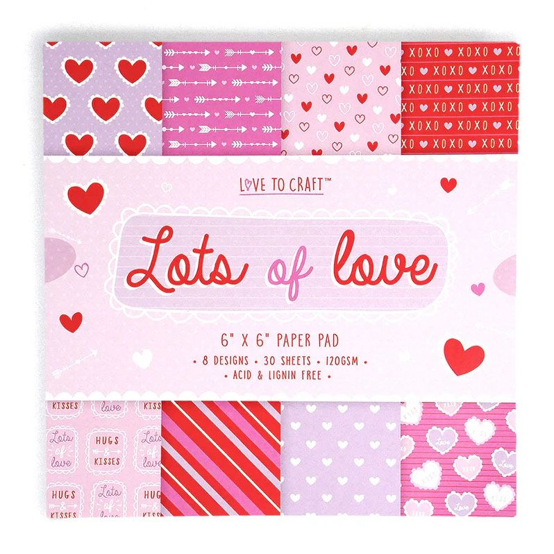 Love to craft - Lots of Love 6x6 Paper Pad