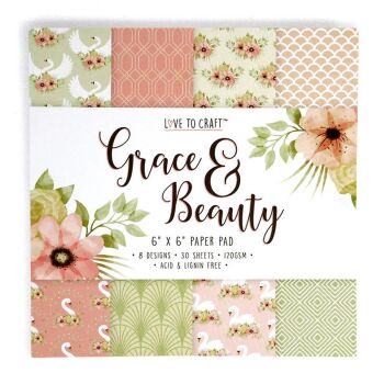 Love to craft - Grace & Beauty 6x6 Paper Pad