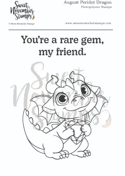 ****NEW**** Sweet November - August Peridot Dragon Clear stamp set