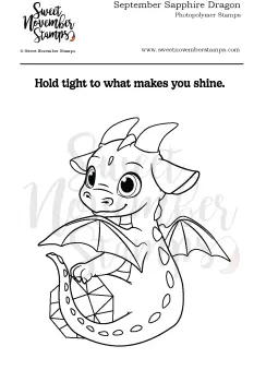 ****NEW**** Sweet November - September Sapphire Dragon Clear stamp set