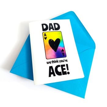 Dad we think you're ACE! Father's Day Card