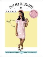 Tilly and the Buttons - Stevie Sewing Pattern