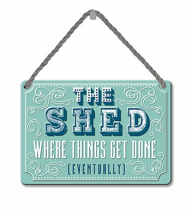 HANGING TIN PLAQUE - THE SHED PA079