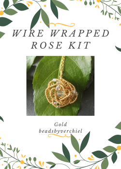 Wire Wrapped Rose Kit - Gold