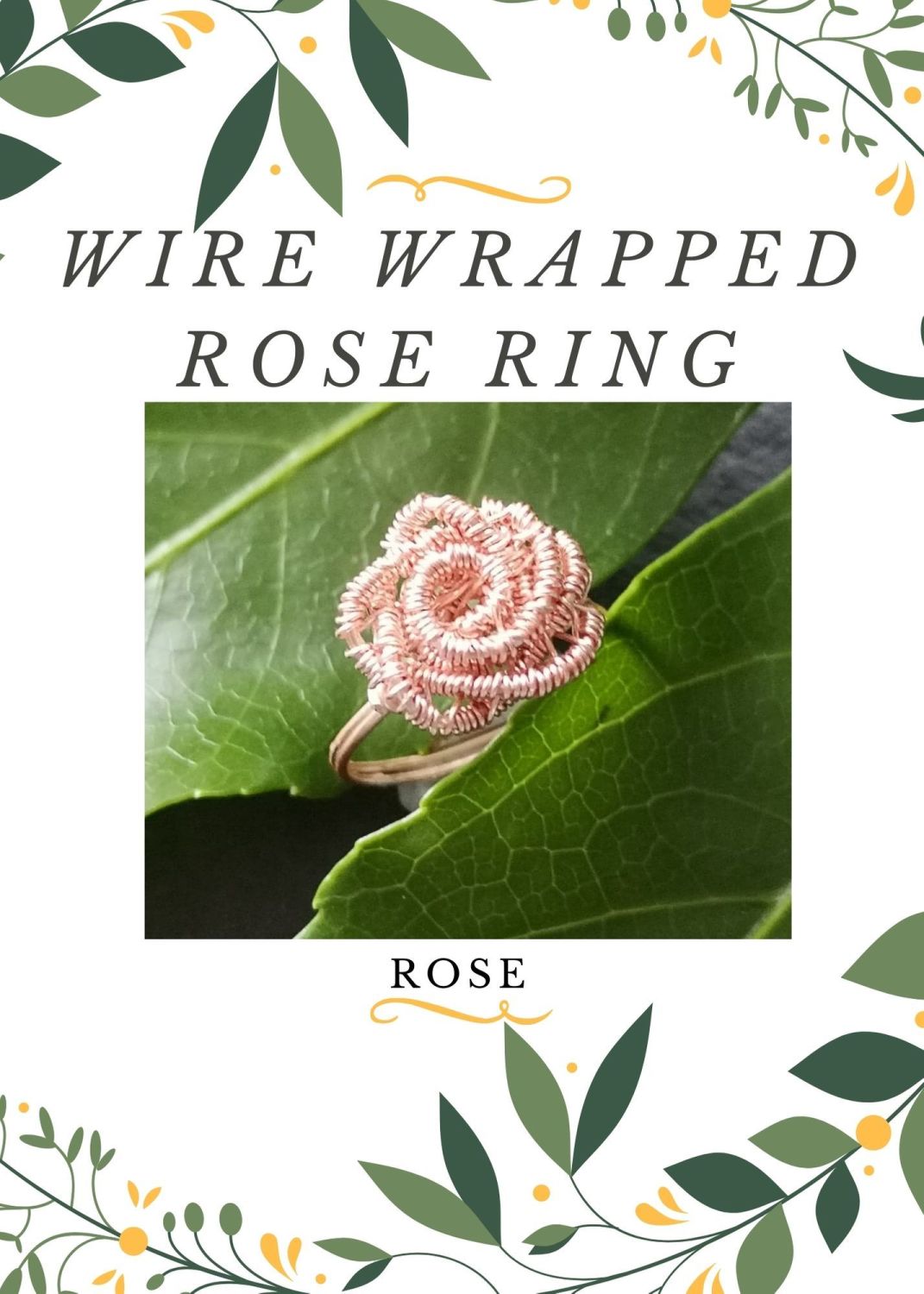Wire Wrapped Rose Ring Kit Rose gold MAKES