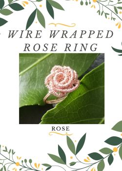 Wire Wrapped Rose Ring Kit - Rose gold MAKES 2
