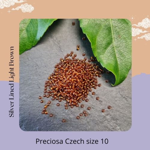 Preciosa Czech size 10 seed beads  - Silver Lined Light Brown