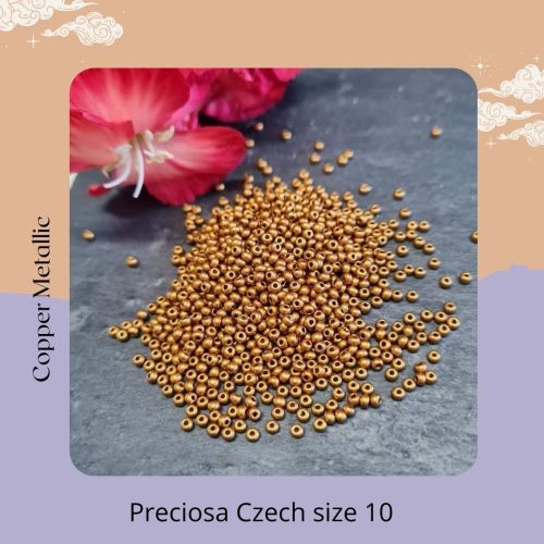 Preciosa Czech size 10 seed beads  - Copper Metallic 
