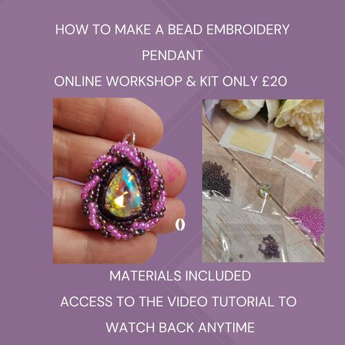 <!001->ONLINE WORKSHOP WITH KIT - HOW TO MAKE A BEAD EMBROIDERY PENDANT