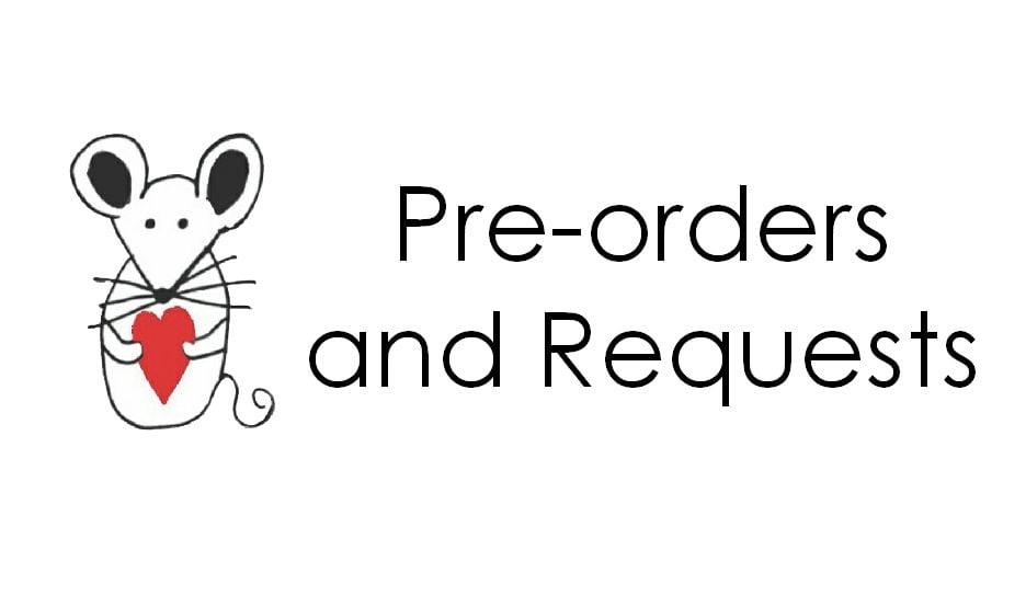 Pre-orders and Requests