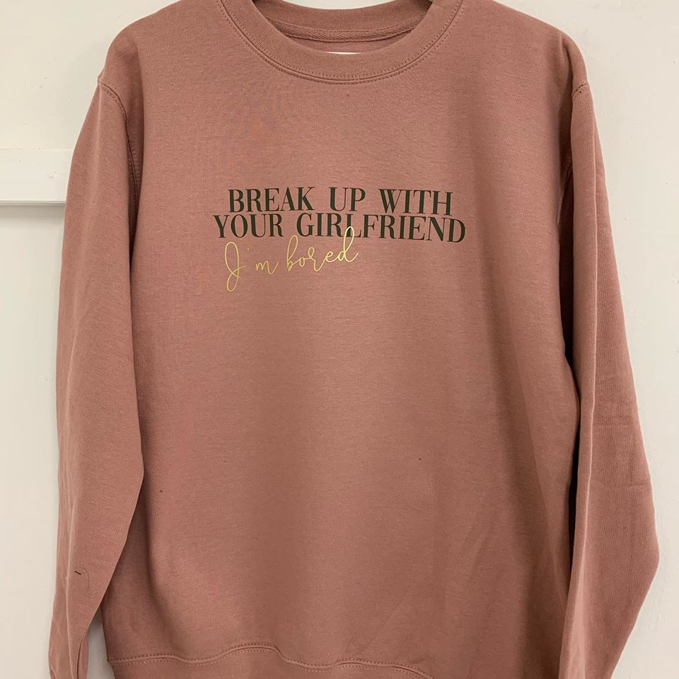 Break up with your girlfriend