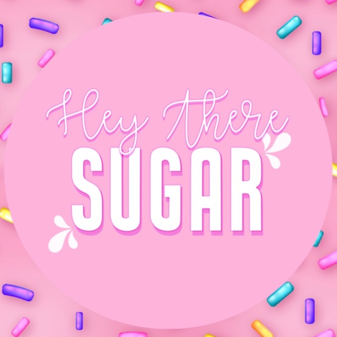 Hey there Sugar