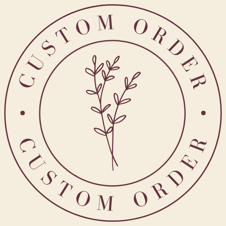 Custom Order