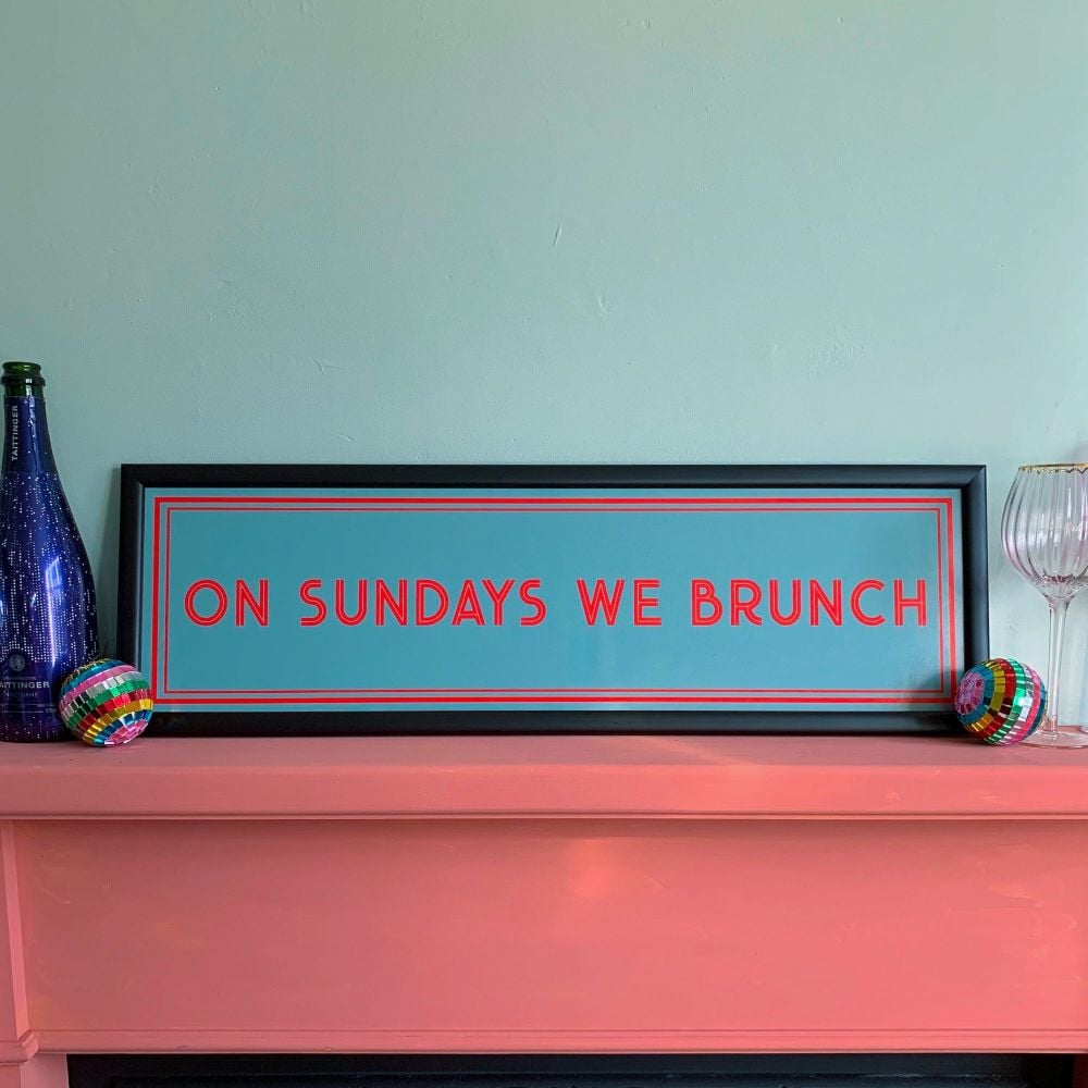 'On Sundays We Brunch' Framed Quote Print