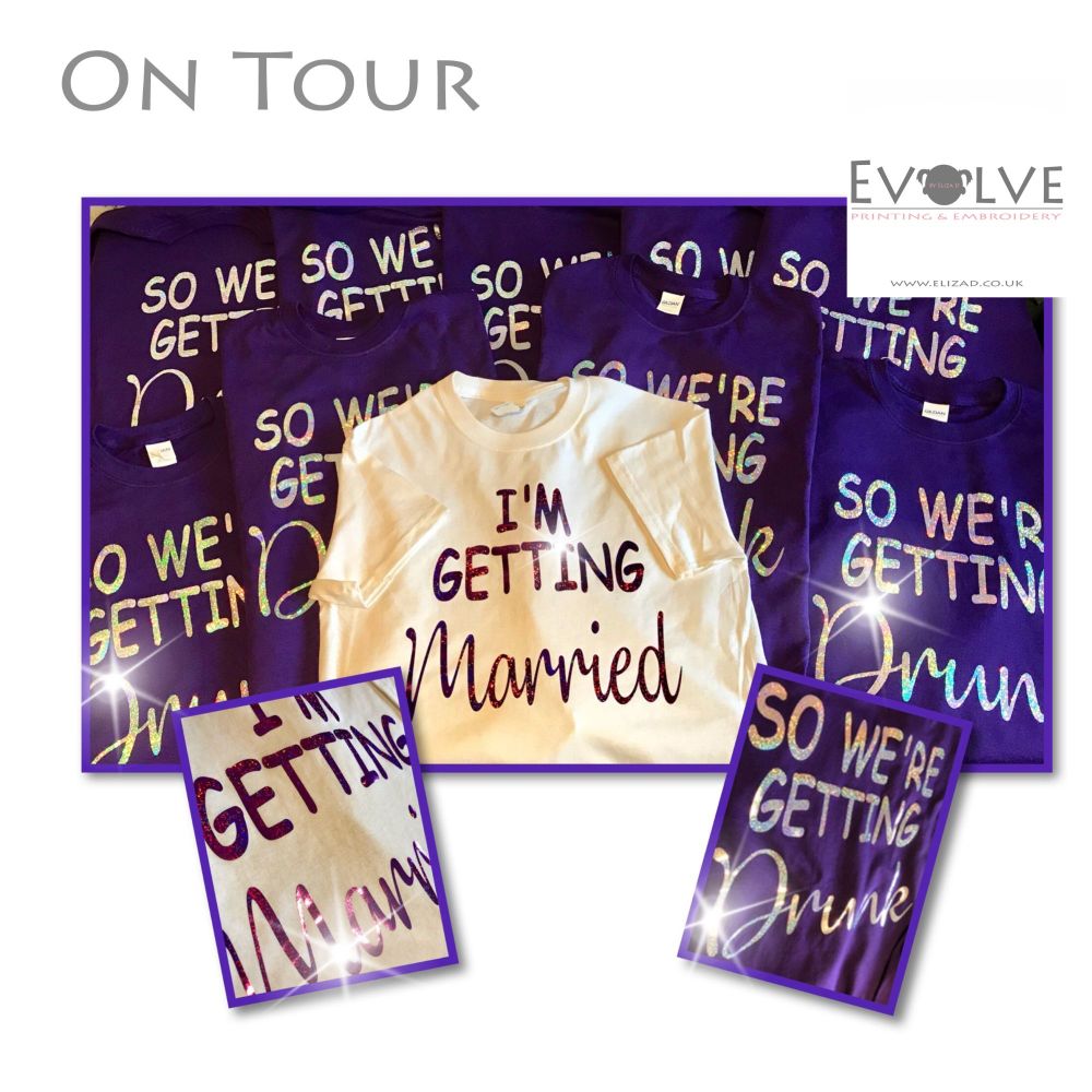On Tour - TShirts & Vests (Hen/Stag Parties etc)