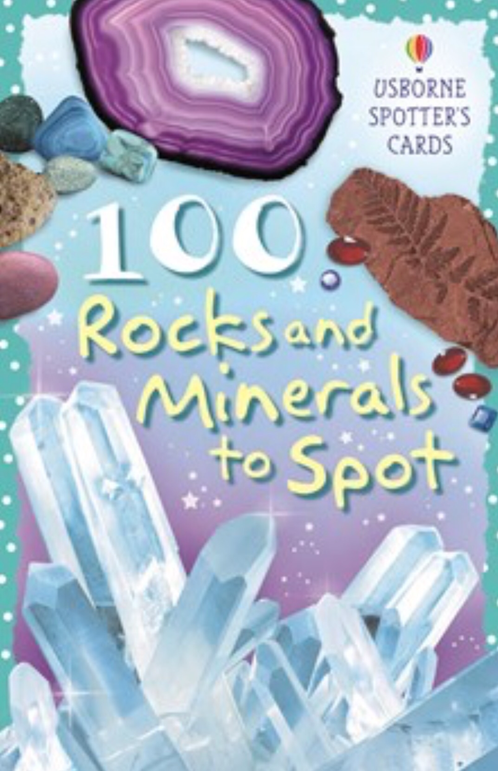 100 Rocks and Minerals to Spot