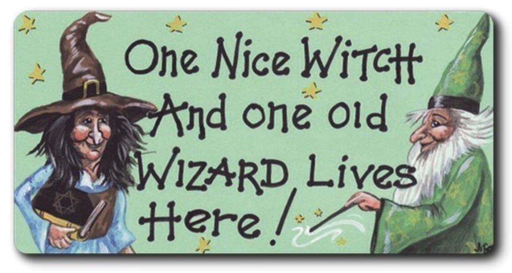 Magnet - One nice witch and one old wizard lives here!