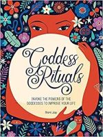 Goddess Rituals by Roni Jay