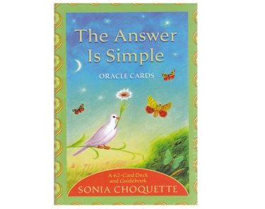 The Answer is Simple Oracle Cards by Sonia Choquette