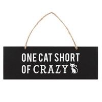 One Cat Short of Crazy Plaque