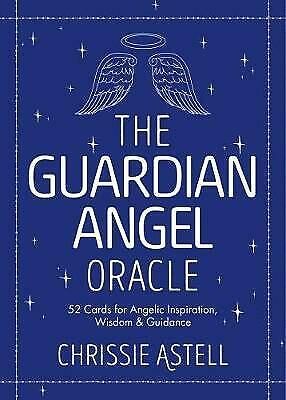 The Guardian Angel Oracle by Chrissie Astell